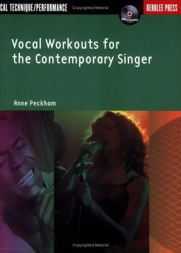 Vocal Workouts for the Contemporary Singer