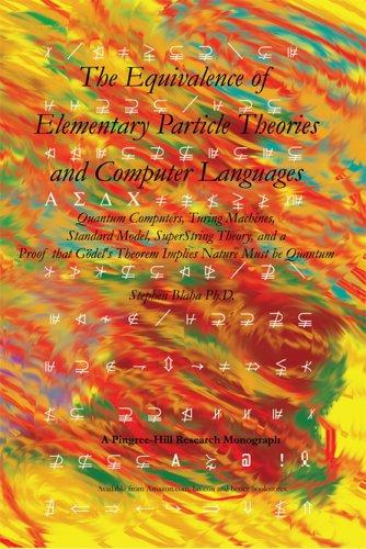 The Equivalence of Elementary Particle Theories and Computer Languages