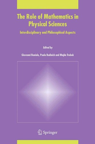The Role of Mathematics in Physical Sciences