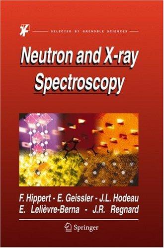 Neutron and X-Ray Spectroscopy (2006)