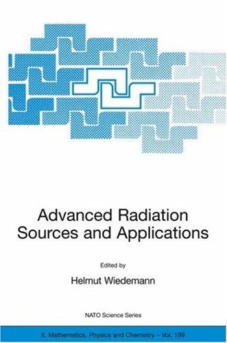 Advanced Radiation Sources and Applications (2006)
