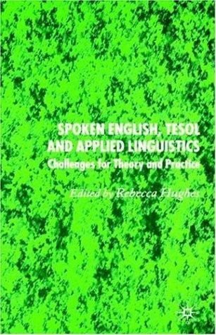 Spoken English, TESOL and Applied Linguistics