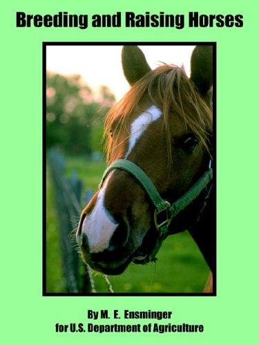 Breeding and Raising Horses