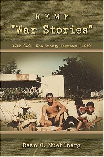 REMF "War Stories" 17TH CAG - Nha Trang, Vietnam - 1969