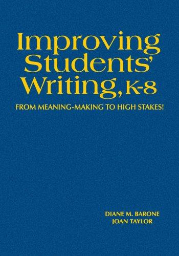 Improving Students' Writing, K-8