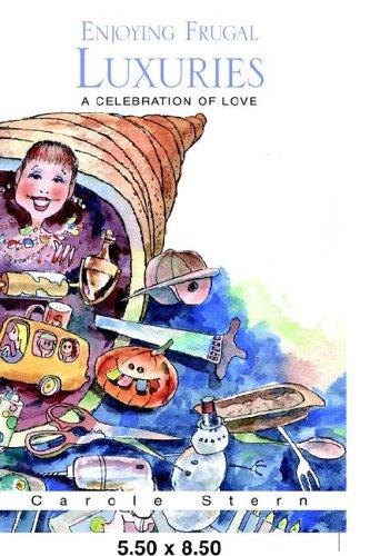 Enjoying Frugal Luxuries