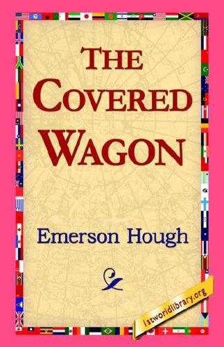 The Covered Wagon