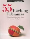 55 Teaching Dilemmas