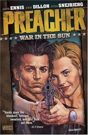 Preacher : War in the Sun Volume 6