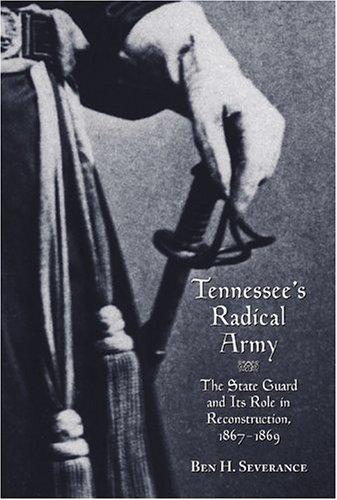 Tennessee's Radical Army