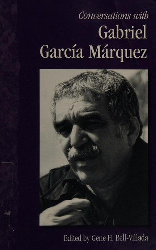 Conversations with Gabriel Garcia Marquez