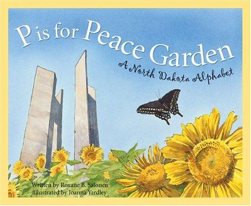P is for Peace Garden