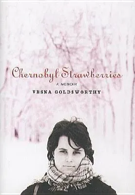 Chernobyl Strawberries
