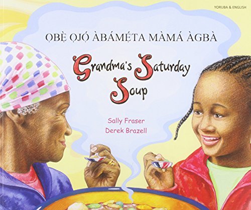 Grandma's Saturday Soup in Yoruba and English