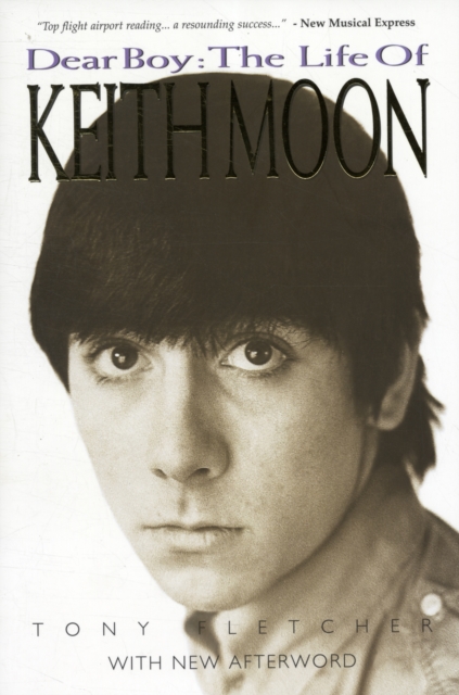The Life Of Keith Moon (Updated Edition)