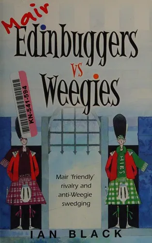 Mair Edinbuggers Vs Weegies and Merr Weegies Vs Edinbuggers