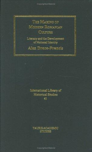 The Making of Modern Romanian Culture