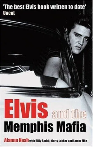 Elvis and the Memphis Mafia