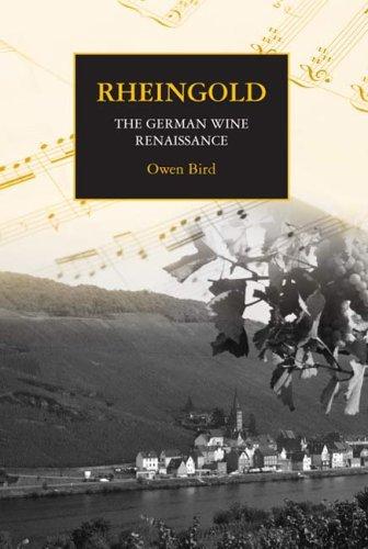 Rheingold - The German Wine Renaissance