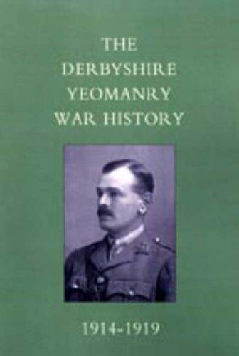 Derbyshire Yeomanry War History, 1914-1919