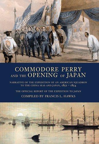 Commodore Perry and the Opening of Japan