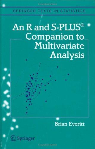 An R and S-Plus® Companion to Multivariate Analysis