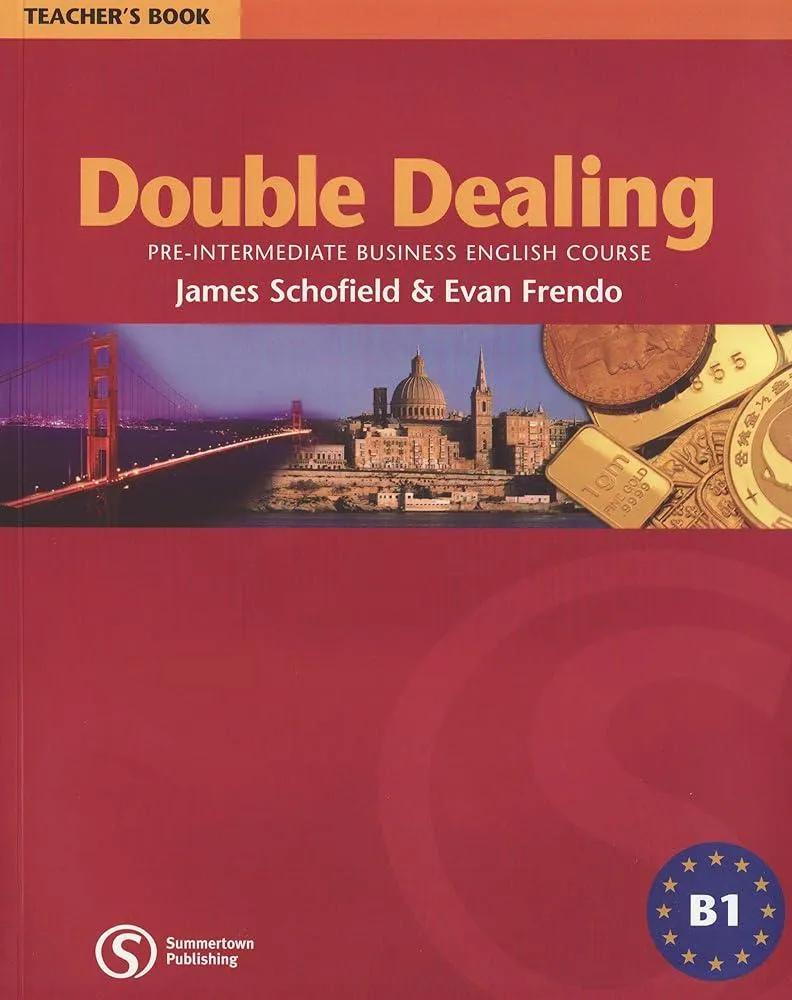 Double Dealing : Pre-Intermediate Business English Course Teacher's Book : No. 2