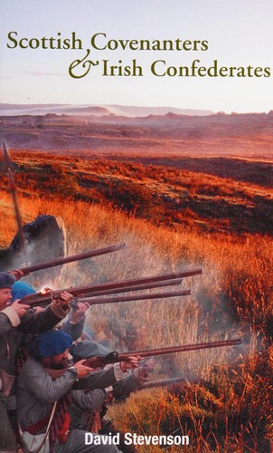 Scottish Covenantors and Irish Confederates