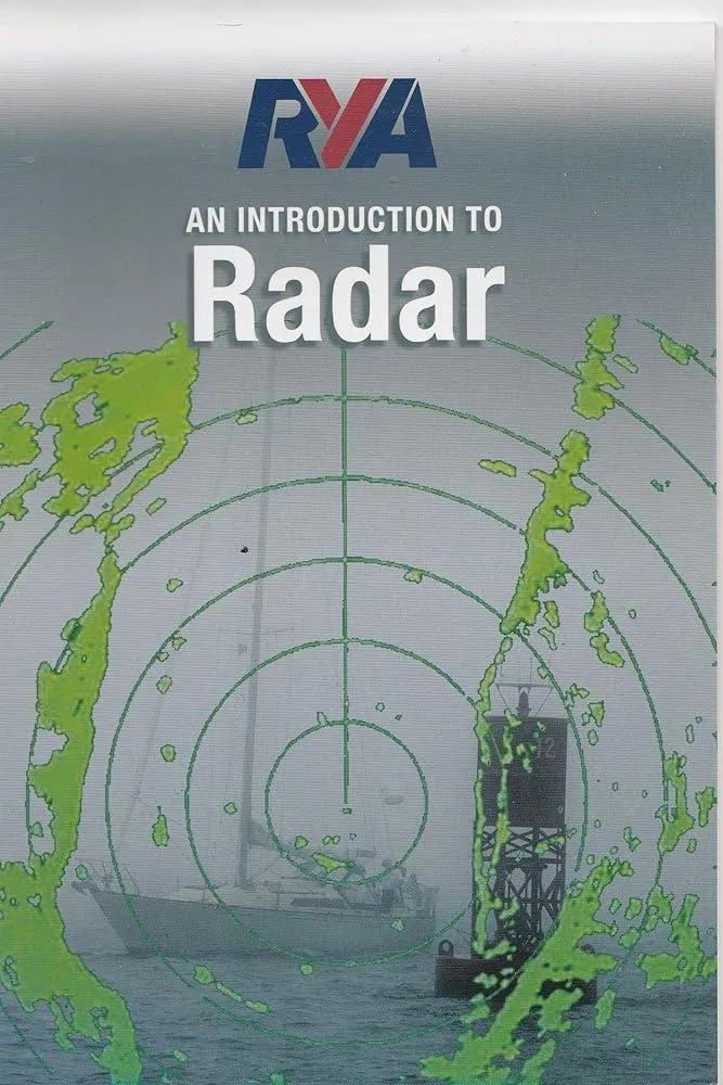 RYA Introduction to Radar : The RYA'S Complete Guide