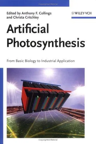 Artificial Photosynthesis : From Basic Biology to Industrial Application