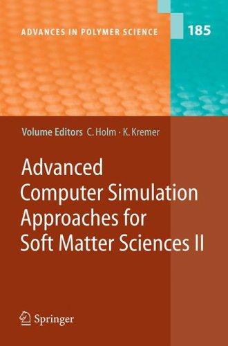 Advanced Computer Simulation Approaches for Soft Matter Sciences II (2005)