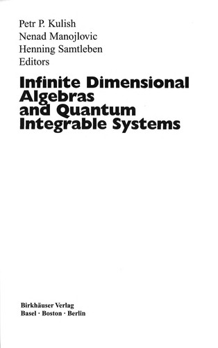 Infinite Dimensional Algebras and Quantum Integrable Systems (2005)