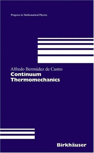 Continuum Thermomechanics (2005)