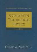 Career in Theoretical Physics, a (2nd Edition)