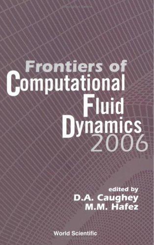 Frontiers of Computational Fluid Dynamics 2006 (2006)