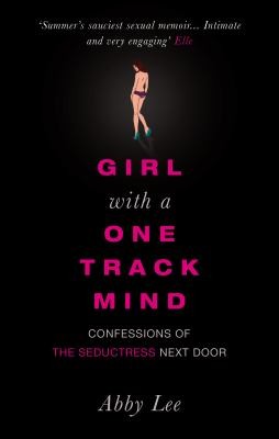 Girl with a One-Track Mind