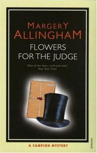 Flowers For The Judge