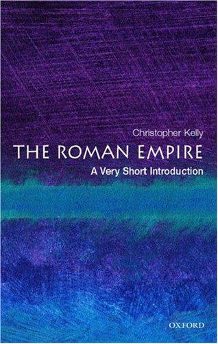 The Roman Empire : A Very Short Introduction