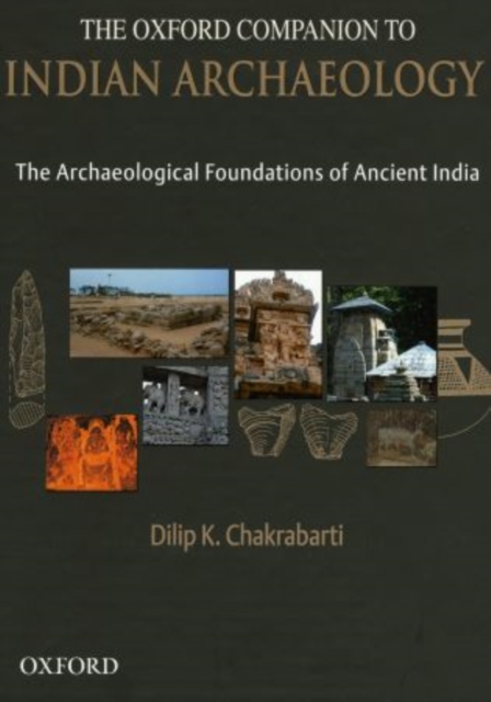 The Oxford Companion to Indian Archaeology