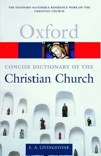 The Concise Oxford Dictionary of the Christian Church