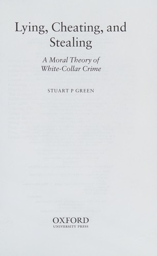 Lying, Cheating, and Stealing