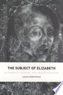 The Subject of Elizabeth