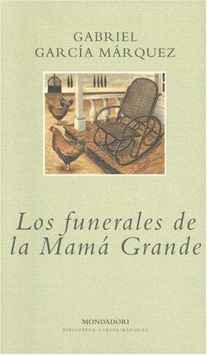 Los Funderales De La Mama Grande