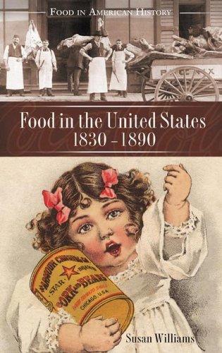 Food in the United States, 1820s-1890