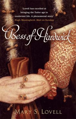 Bess Of Hardwick : First Lady of Chatsworth