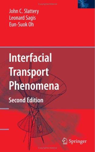 Interfacial Transport Phenomena (2007)