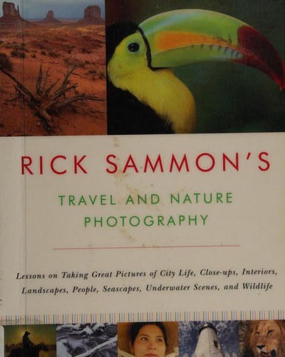 Rick Sammon's Travel and Nature Photography