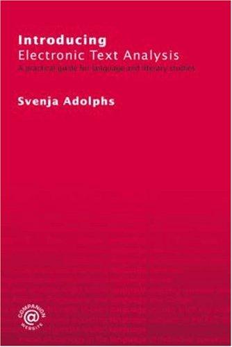 Introducing Electronic Text Analysis