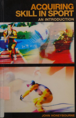 Acquiring Skill in Sport