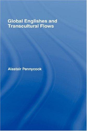 Global Englishes and Transcultural Flows